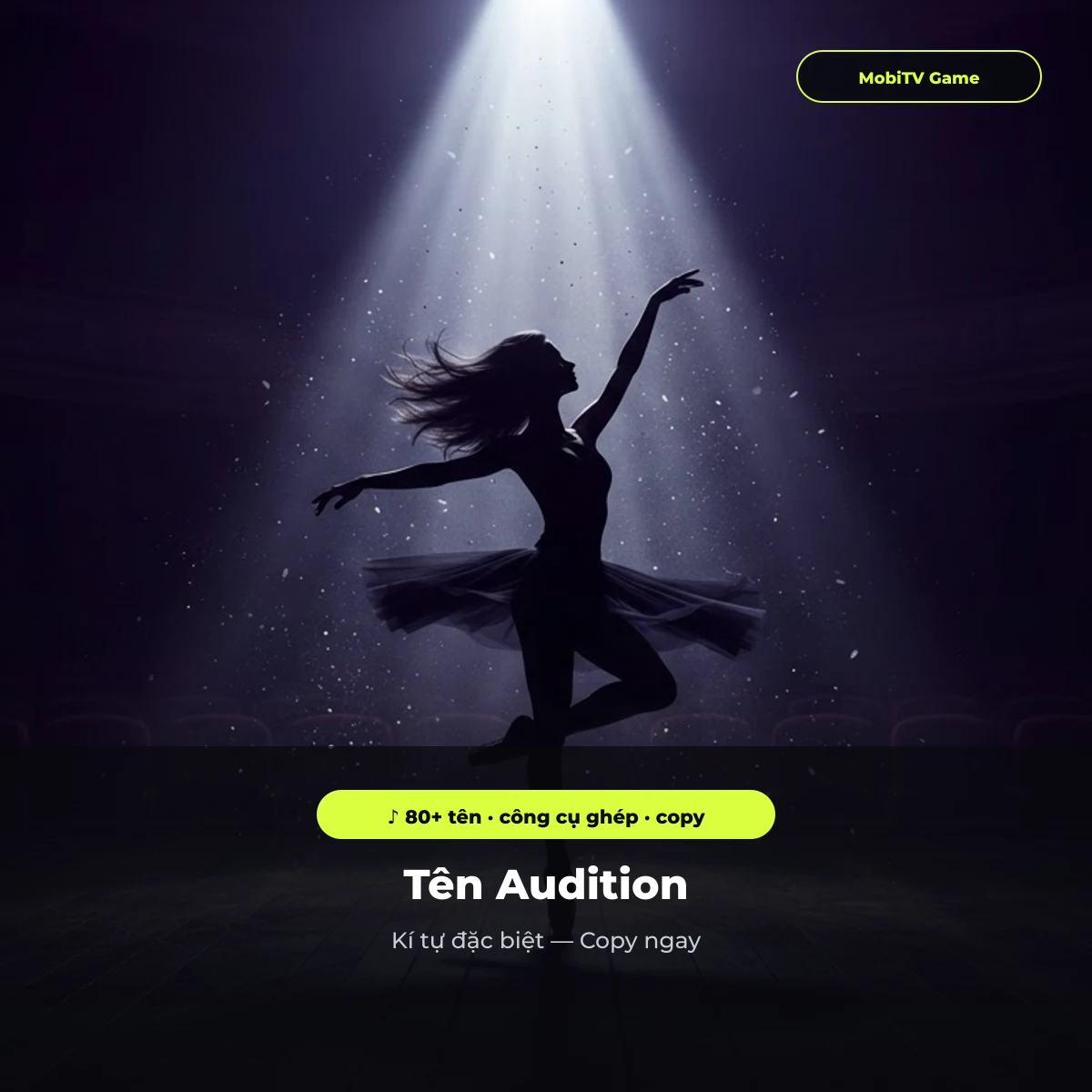 Tên Audition kí tự đặc biệt: khung nhịp nhảy ghép hai đầu tên